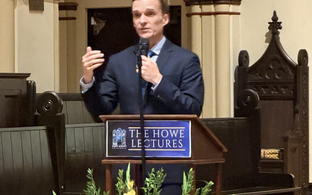 Eco-Theology, Private Property, and the Church’s Witness: Dr. Andrew R. H. Thompson delivers The Howe Lecture at St. Alban’s Westwood